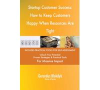 Startup Customer Success: How to Keep Customers Happy When Resources Are Tight