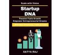 Startup DNA: How Startups Become Global | Entrepreneurial Leadership Tips | Global Market Expansion Guide | Operational Excellence Tips | Startup Legacy Building Guide | The Path to Sustainable Growth