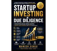 Startup Investing & Due Diligence: Master Business Analysis, Financial Statements, Valuation, and Investment Decision-Making for Startups, Private ... (Rule-Based Trading Setup Series)