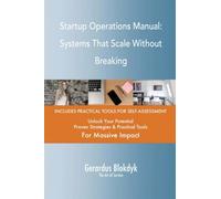 Startup Operations Manual: Systems That Scale Without Breaking