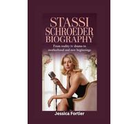 STASSI SCHROEDER BIOGRAPHY: From Reality TV Drama to Motherhood and New Beginnings