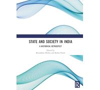 State and Society in India: A Historical Retrospect