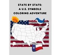 State by State: A U.S. Symbols Coloring Adventure