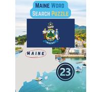 State-by-State Word Search: Maine Word Search Puzzle The Pine Tree State the 23th state of the USA / 8.5 x 11" 127 Pages