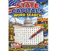State Capitals Word Search: Puzzle book with words and terms related to our 50 State Capitals!