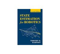 State Estimation for Robotics: Second Edition