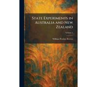 State Experiments in Australia and New Zealand