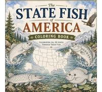 State Fish of America Coloring Book: Color the Official Fish of All 50 States