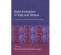 State Formation in Italy and Greece: Questioning the Neoevolutionist Paradigm