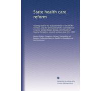 State health care reform: Hearing before the Subcommittee on Health for Families and the Uninsured of the Committee on Finance, United States Senate, ... Congress, second session, June 15, 1992