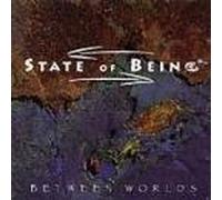 State of Being - Between Worlds