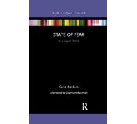 State of Fear in a Liquid World