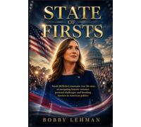 STATE OF FIRSTS: Sarah McBride’s cinematic true life story of navigating historic victories, personal challenges, and breaking barriers in American politics