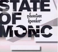 State of Monc - Phantom Speaker [Import]
