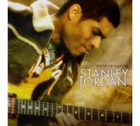 State of Nature by Stanley Jordan (2008-04-22)
