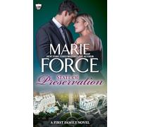 State of Preservation: A First Family Novel: 10