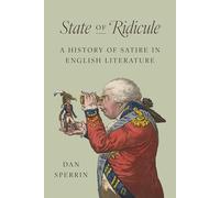 Estado del ridículo – Historia de la sátira en la literatura inglesa