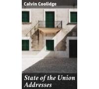 State Of The Union Addresses (ebook)