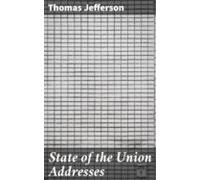State Of The Union Addresses (ebook)