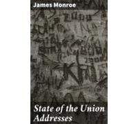 State Of The Union Addresses (ebook)