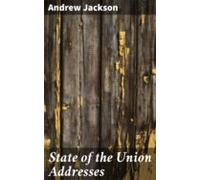 State Of The Union Addresses (ebook)