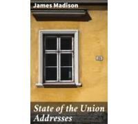 State Of The Union Addresses (ebook)