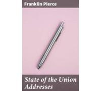 State Of The Union Addresses (ebook)