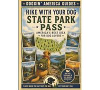 State Park Pass - America's Best idea For Dog Lovers (Doggin' America Guides)