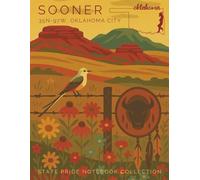 State Pride Notebook Collection: Oklahoma (Southwest) - Sooner (35N-97W, Oklahoma City): Bold State-Theme with Affirmations | Celebrate Unique ... U. S. State or Territory You Love with Pride