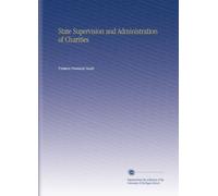 State Supervision and Administration of Charities