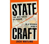 Statecraft – Las nuevas reglas del poder en un mundo dividido