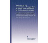 Statement of the commissioner of corporations in an answer to the allegations of the Standard oil company concerning its conviction at Chicago for accepting concessions on shipments over the Chicago & Alton railroad. A discussion of the allegations in