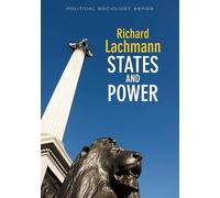 States and Power: 6 (Political Sociology)
