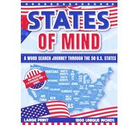 States of Mind: A Word Search Journey Through the 50 U.S. States. Large Print Patriotic Word Find Puzzle for Adults, Teens, and Seniors.