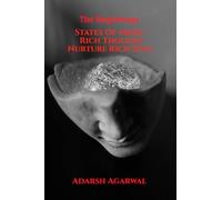 States Of Mind : Rich Thought Nurture Rich Soul: The Beginnings