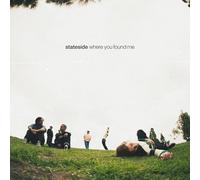 Stateside - Where You Found Me [Vinilo]