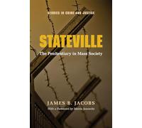 Stateville: The Penitentiary in Mass Society (Studies in Crime and Justice)