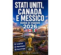 Stati Uniti, Canada e Messico Guida di viaggio 2026: Stadi ospitanti, esperienze del giorno della partita e pianificazione transfrontaliera