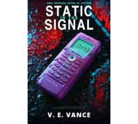 Static in the Signal (The Rewind Room Mysteries)