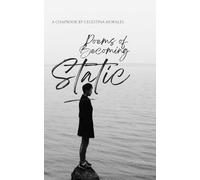 Static: Poems of Becoming