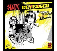 Static Revenger - Round & Round