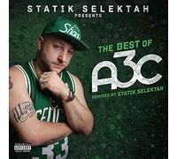 Statik Selektah Presents - The Best Of A3C