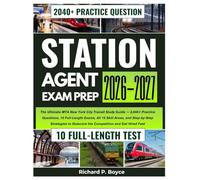 STATION AGENT EXAM PREP 2026-2027: The Ultimate MTA New York City Transit Study Guide - 2,040+ Practice Questions, 10 Full-Length Exams, All 15 Skill ... Outscore the Competition and Get Hired Fast