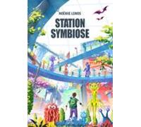 Station Symbiose (ebook)