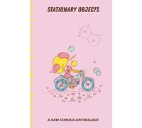 Stationary Objects: A SAW Comics Anthology