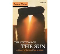 Stations Of The Sun: A History of the Ritual Year in Britain
