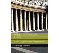 Statistica economica per il turismo: Esercizi, applicazioni e complementi (Statistica Teoria e prassi)
