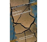 Statistica multidimensionale: Applicazioni per l’economia, l’architettura e le scienze (Statistica applicata)