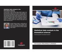 Statistical data analysis in the biomedical sciences: A practical guide to biomedical research