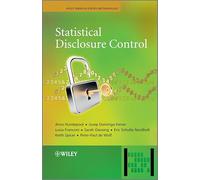 Statistical Disclosure Control (Wiley Series in Survey Methodology)
